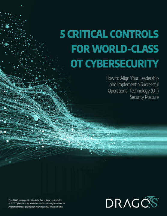 Start with the Five Critical Controls for ICS/OT Cybersecurity